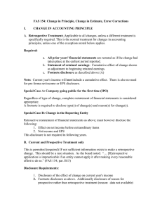 FAS 154: Change in Principle, Change in Estimate, Error Corrections I.