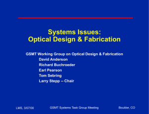 Optical Design and Fabrication