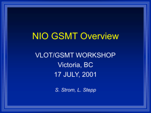 NIO GSMT Overview, VLOT/GSMT Workshop