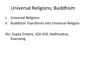 Lect 17 Universal Religions Buddhism