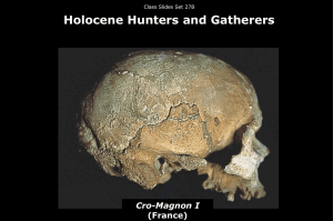 Holocene Hunters and Gatherers Cro-Magnon I (France) Class Slides Set 27B