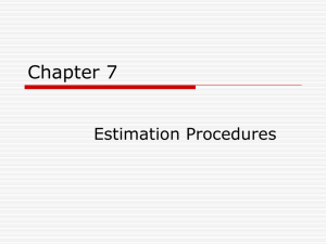 Chapter 7 Estimation Procedures