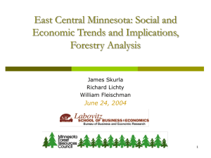 East Central Minnesota: Social and Economic Trends and Implications, Forestry Analysis