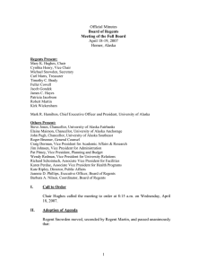 April 18-19, 2007 Homer, Alaska Board of Regents