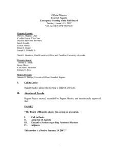 Official Minutes Board of Regents Tuesday, January 23, 2007 VIA AUDIOCONFERENCE