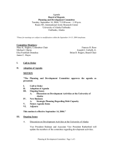 Agenda Tuesday, September 14, 2004; *12:00 noon – 1:30 p.m.