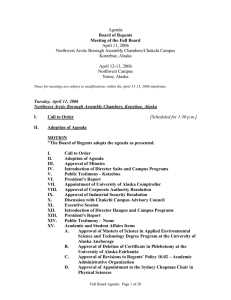 April 11, 2006 Northwest Arctic Borough Assembly Chambers/Chukchi Campus Kotzebue, Alaska