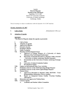 September 18-19, 2007 Room 107 University Commons University of Alaska Anchorage