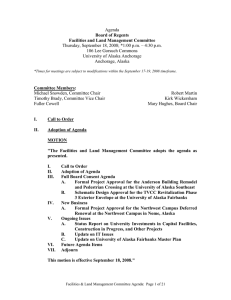 Agenda Thursday, September 18, 2008; *1:00 p.m. – 4:30 p.m.