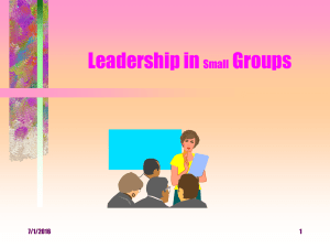 Leadership in Groups Small 7/1/2016