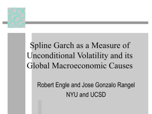 The Spline GARCH Model for Unconditional Volatility and its Global Macroeconomic Causes