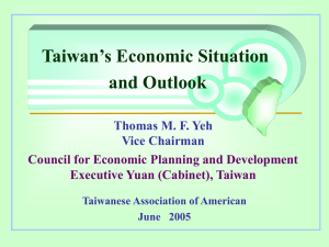 Taiwan's Situation and Outlook