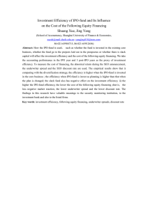 Investment Efficiency of IPO-fund and Its Influence on the Cost of the Following Equity Financing