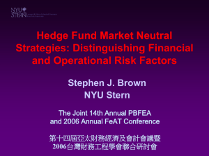 Hedge Fund Market Neutral Strategies: Distinguishing Financial and Operational Risk Factors