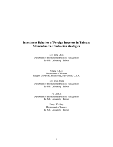 Investment Behavior of Foreign Investors in Taiwan : Momentum vs. Contrarian Strategies