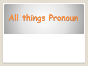 All things Pronoun
