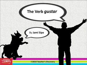 Sp I: GUSTAR verbs