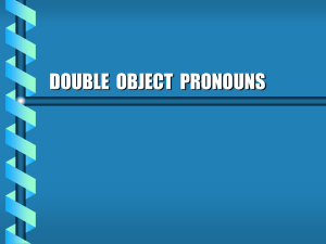 Double Object Pronouns - Lesson (Sp II)