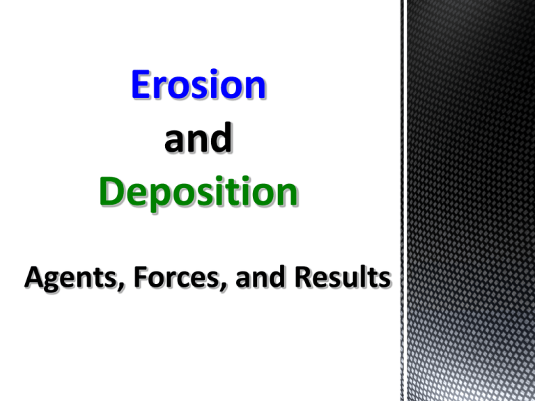 Erosion And Deposition