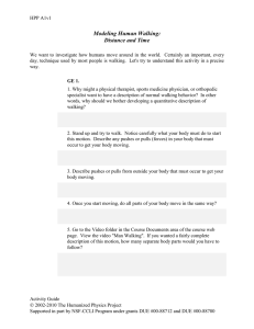 Modeling Human Walking: Distance and Time