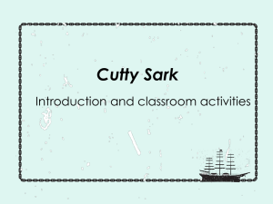 Cutty_Sark_introduction_and_classroom_activities.ppt