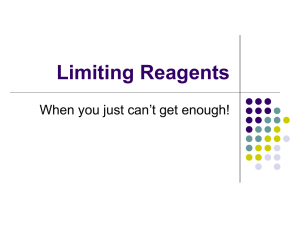 8 - Limiting Reagents