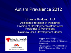 Autism Prevalence 2012 Shanna Kralovic, DO