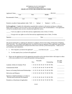 GRADUATE STUDY RECOMMENDATION FORM PITTSBURG STATE UNIVERSITY COLLEGE OF EDUCATION