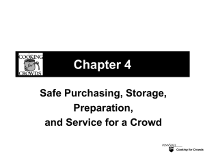 Chapter 4 Safe Purchasing, Storage, Preparation, and Service for a Crowd