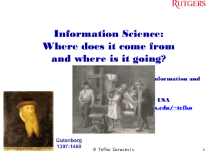 Information Science: Where does it come from and where is it going?