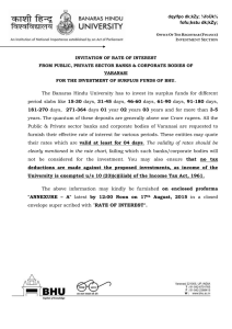 Invitation of rate of interest from public, private sector Banks corporate bodies of Varanasi for the investment of surplus funds of BHU.For details click here..