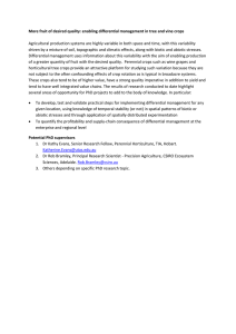 More fruit of desired quality: enabling differential management in tree...  Agricultural production systems are highly variable in both space and... driven by a mixture of soil, topographic and climatic effects,...