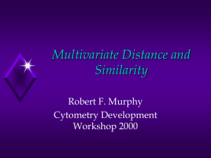 Multivariate distance and similarity - Bob Murphy
