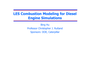 Bing Hu Modeling Turbulent Non-premixed Combustion using Large Eddy Simulation