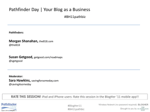 Pathfinder Day | Your Blog as a Business Morgan Shanahan, Susan Getgood,