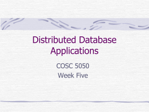 Distributed Database Applications COSC 5050 Week Five