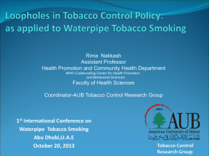 Loopholes in Tobacco Control Policy