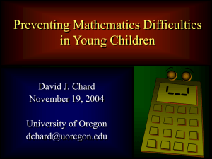 David J. Chard: Preventing Mathematics Difficulties in Young Children