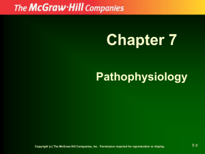 Chapter 7 Pathophysiology 7-1