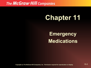 Chapter 11 Emergency Medications 11-1