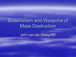 Bio-terrorism and WMD