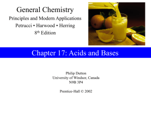 General Chemistry Chapter 17: Acids and Bases Principles and Modern Applications