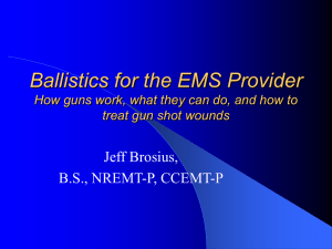 Ballistics Injury