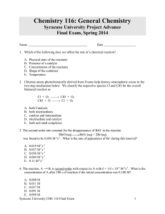 Chemistry 116: General Chemistry Syracuse University Project Advance Final Exam, Spring 2014