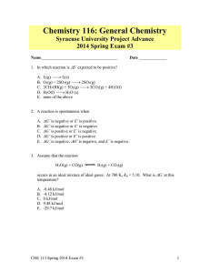 Chemistry 116: General Chemistry Syracuse University Project Advance 2014 Spring Exam #3