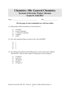 Chemistry 106: General Chemistry Syracuse University Project Advance Exam #1, Fall 2013