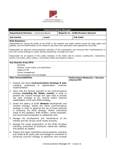 Communications Manager Department/Division : Reports To : ACSS Director General