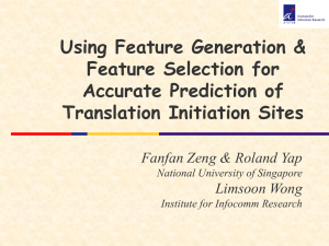 Using Feature Generation &amp; Feature Selection for Accurate Prediction of Translation Initiation Sites