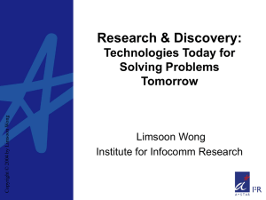 Research & Discovery: Technologies Today for Solving Problems Tomorrow
