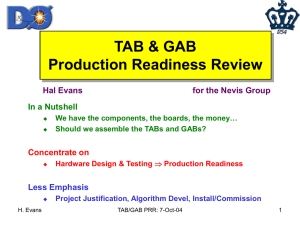 TAB &amp; GAB Production Readiness Review Hal Evans for the Nevis Group